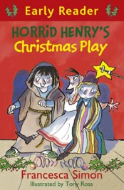 Horrid Henry's Christmas Play (Early Reader)
