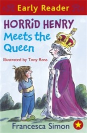 Horrid Henry Meets the Queen (Early Reader)