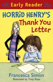 Horrid Henry's Thank You Letter (Early Reader)