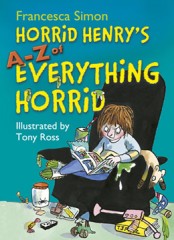 Horrid Henry’s A-Z of Everything Horrid