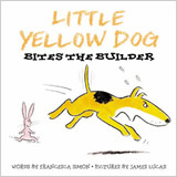 Little Yellow Dog Bites the Builder