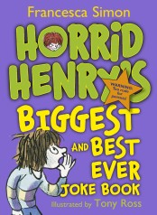 Horrid Henry's Biggest and Best Ever Joke Book 3-in-1