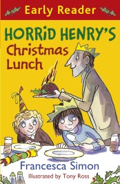Horrid Henry's Christmas Lunch (Early Reader)