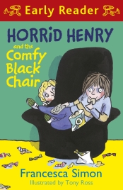 Horrid Henry and the Comfy Black Chair (Early Reader)