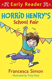 Horrid Henry's School Fair (Early Reader)