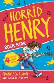 Horrid Henry Rock Star (book 19)