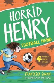 Horrid Henry Football Fiend (book 14)