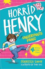 Horrid Henry Underpants Panic (book 11)